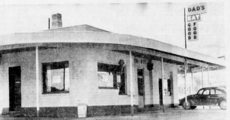 Dads Drive-In - May 1964 (newer photo)